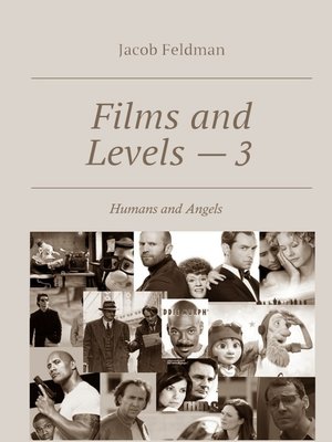 cover image of Films and Levels – 3. Humans and Angels